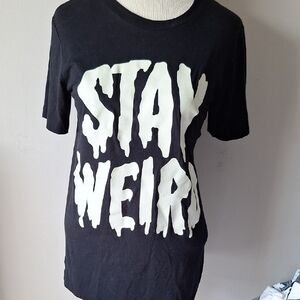 Black T-Shirt with White 'Stay Weird' Print 'Stay Weird' Glow in the Dark Tee